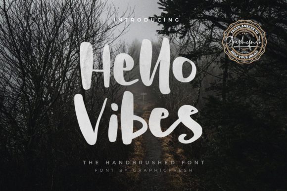 Elevate Your Designs with Hello Vibes Font