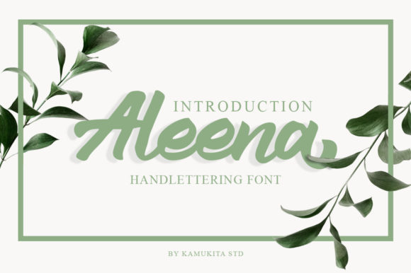 Evaluating Aleena: A Practical Guide to Choosing the Right Brushed Script for Your Projects