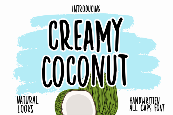 Unlocking Creative Potential with the Creamy Coconut Handwritten Font